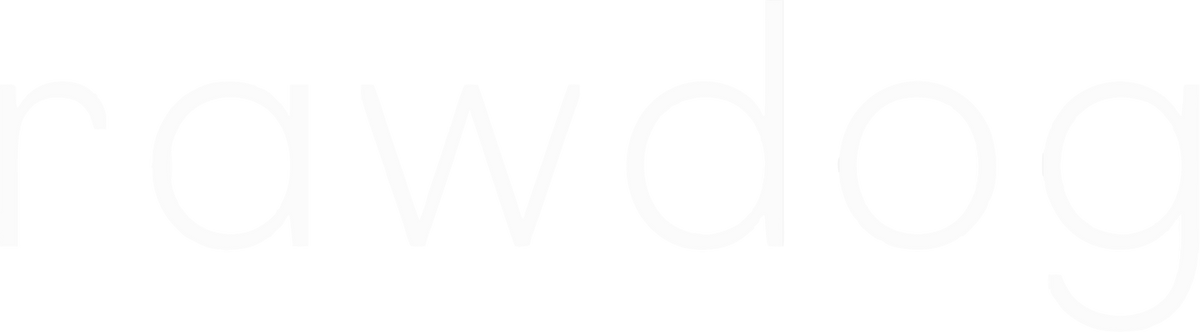 Rawdog